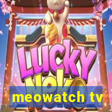 meowatch tv